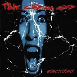Pink Cream 69 : Electrified
